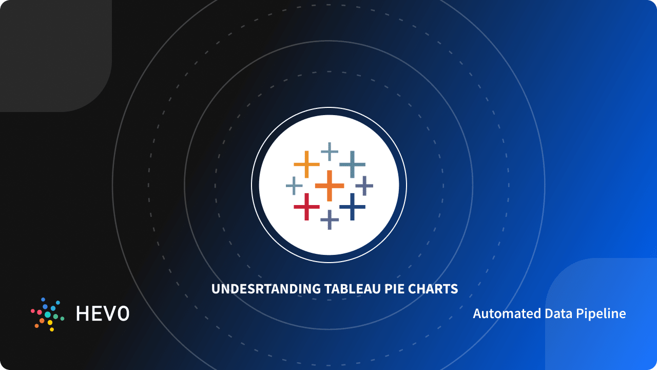 How to Create a Tableau Pie Chart? 7 Easy Steps
