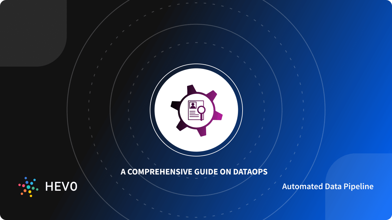 What is DataOps? Ultimate Guide on Definition, Principles, & Benefits ...
