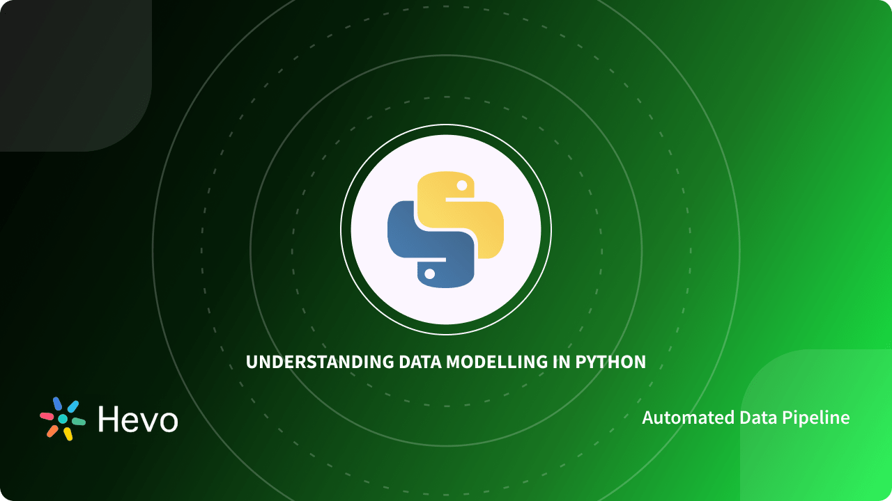Understanding Data Modelling in Python: 4 Critical Aspects