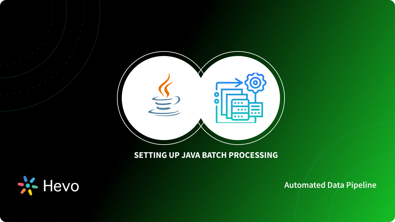 Java Batch Processing using JDBC Drivers: A Comprehensive Guide 101