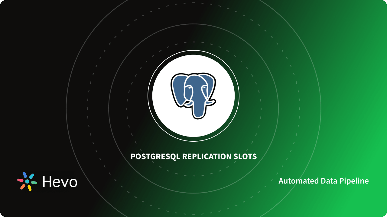 Working with PostgreSQL Replication Slots Simplified Guide