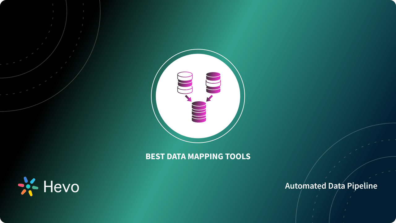 14 Best Data Mapping Tools for 2024 | Hevo