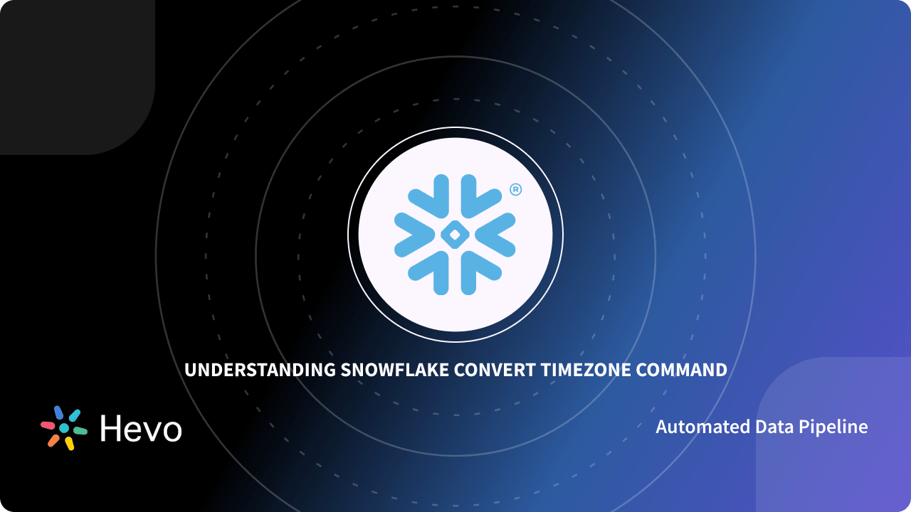 snowflake-convert-timezone-command-101-syntax-usage-and-examples