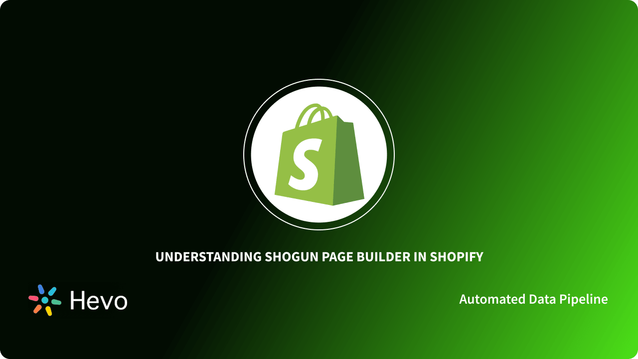 Shogun Shopify Simplified: A Comprehensive Guide 101