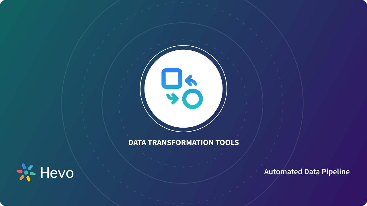 9 Best Data Transformation Tools In 2023