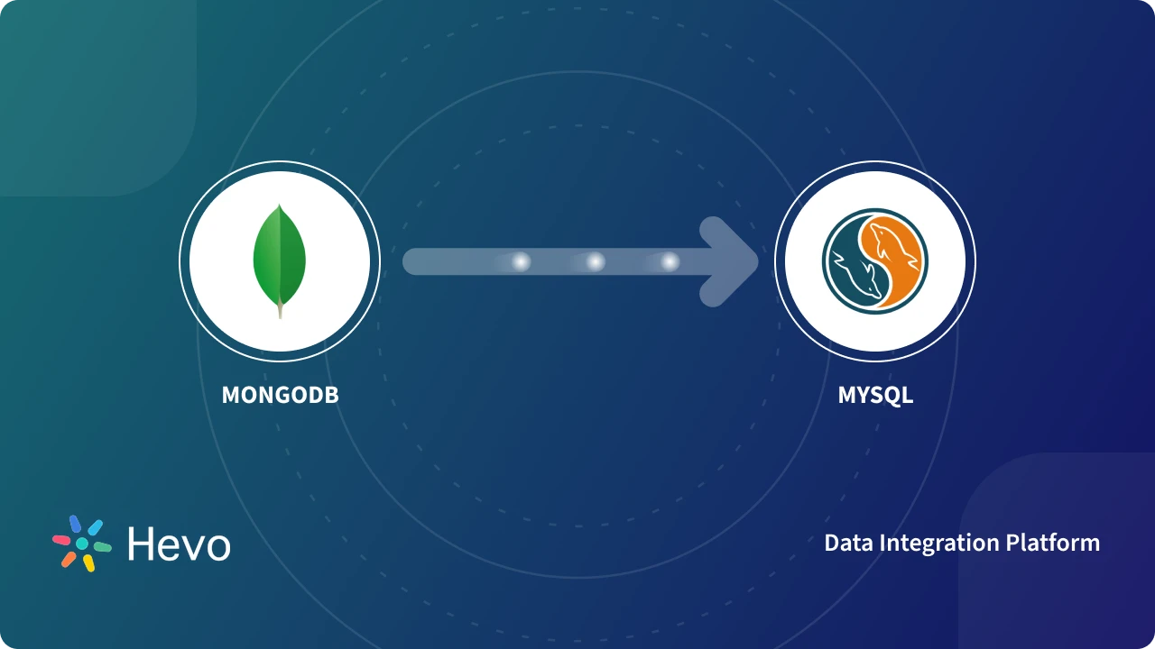 How to migrate data from mongodb to mysql | Hevo
