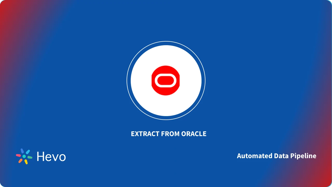 Manage Date/Time Values Using EXTRACT From Oracle Function | Hevo