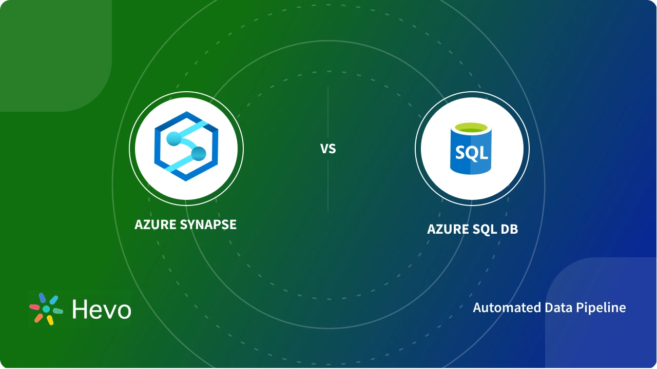Azure Synapse vs Azure SQL DB: 6 Key Differences