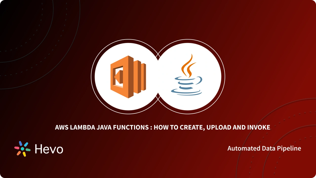 How to Create, Upload & Invoke AWS Lambda Java Functions?