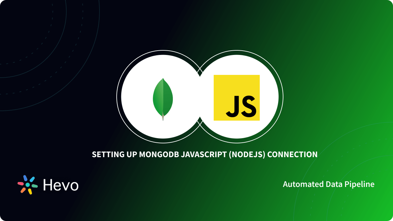 How to Setup MongoDB JavaScript (NodeJS) Connector Easily
