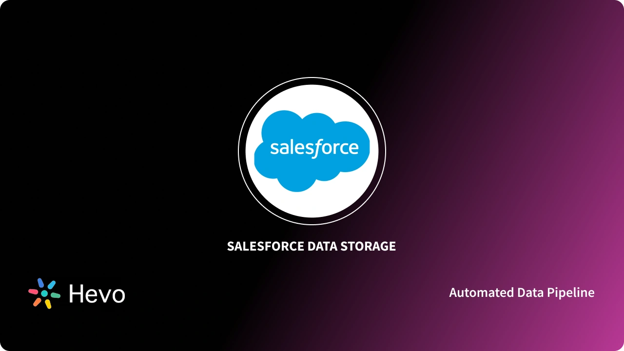 What is Salesforce Data Storage and How to Optimize It?