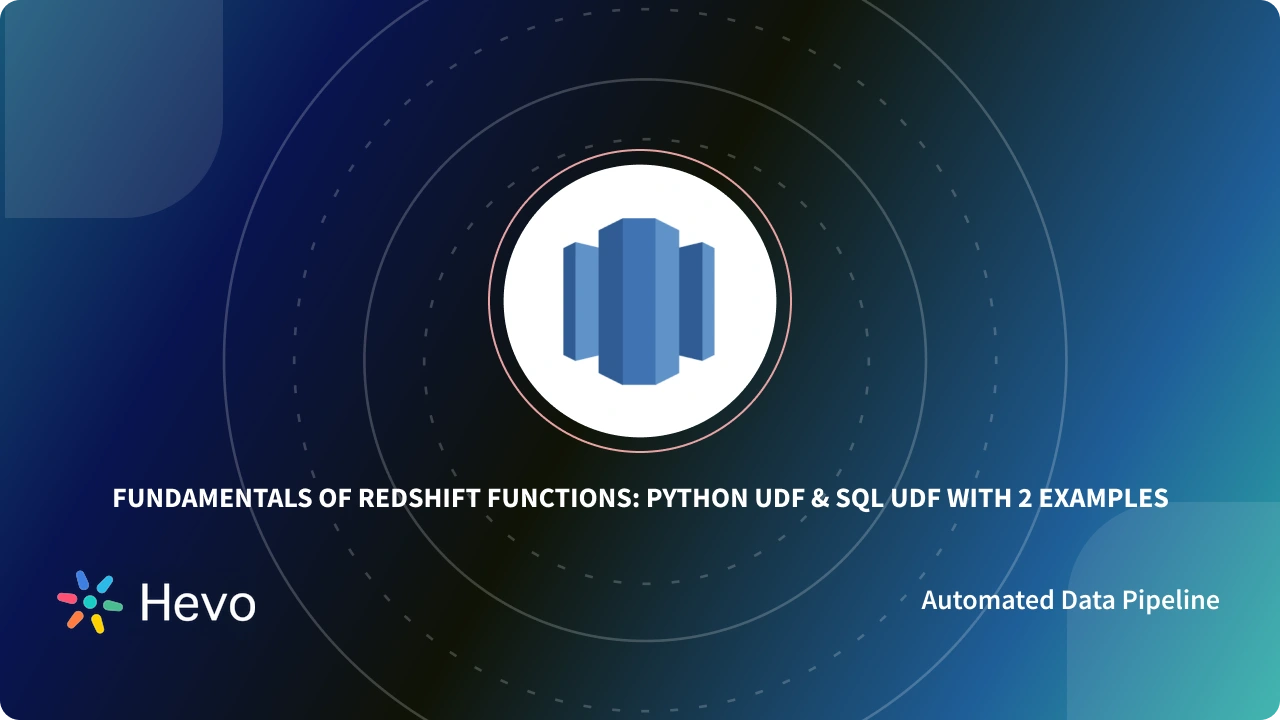 Shift Function In Python Fundamentals of Redshift Functions: Python UDF & SQL UDF with 2 ...