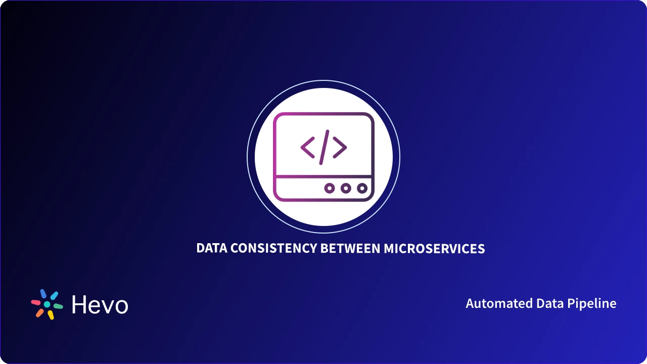Methods to Maintain Data Consistency between Microservices
