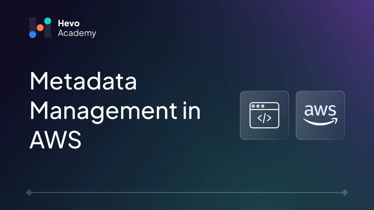 Metadata Management in AWS A Comprehensive Guide
