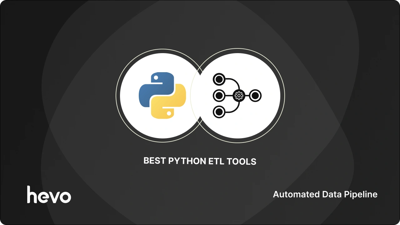 Top 10 Python ETL Tools to Consider in 2026