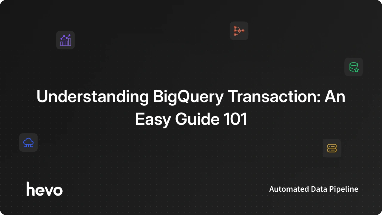 Understanding BigQuery Transaction Management