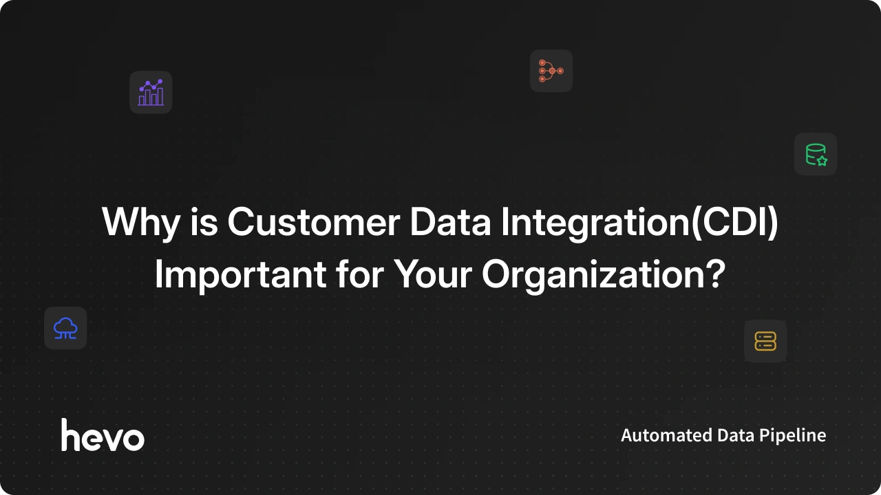 What is Customer Data Integration(CDI): Explained in Detail