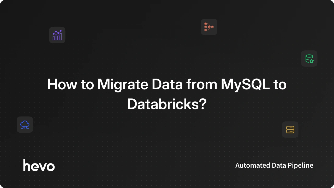 How to Connect MySQL to Databricks: 2 Effective Methods
