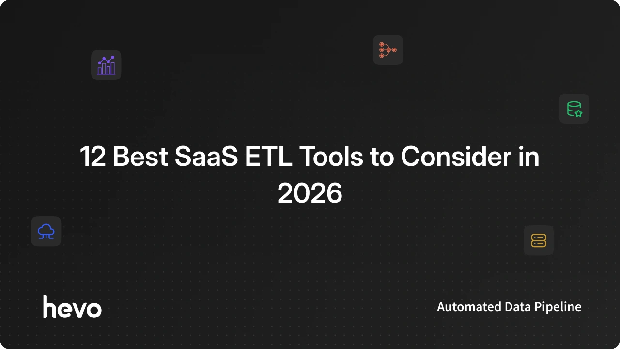 9 Best SaaS ETL Tools to Consider in 2026 