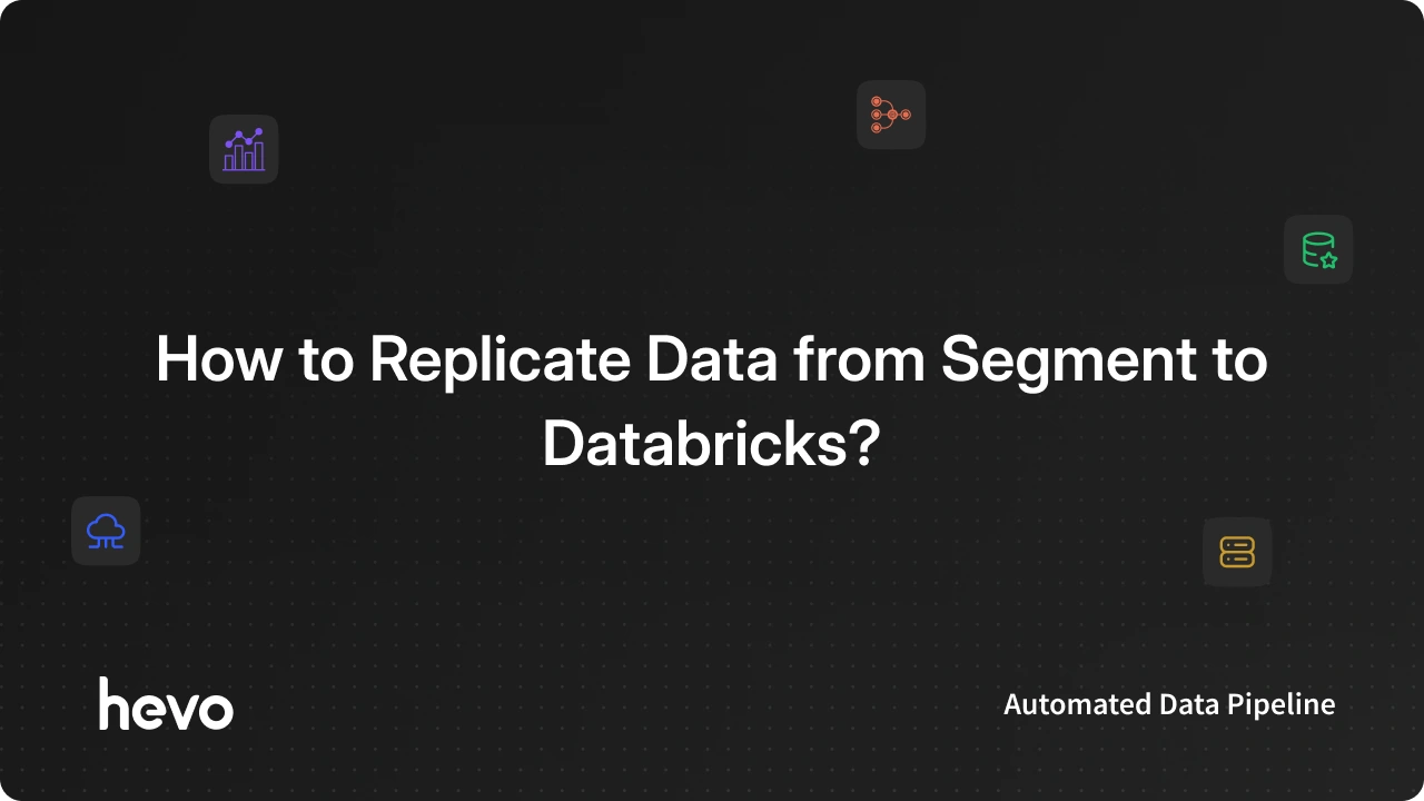 segment to databricks: 2 easy ways to replicate data... Segment to Databricks: 2 Easy Ways to Replicate Data