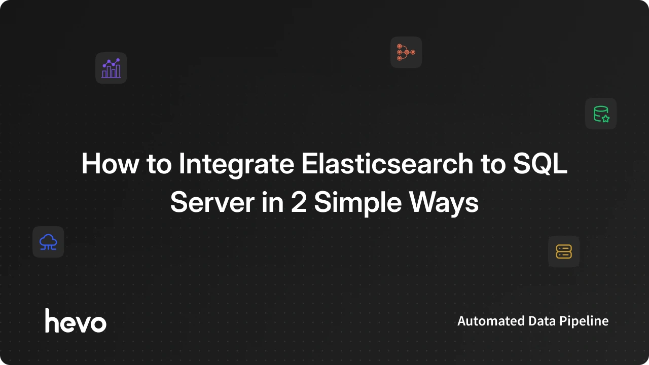 Elastic For Sql Server How to Import Data from ElasticSearch to SQL Server?