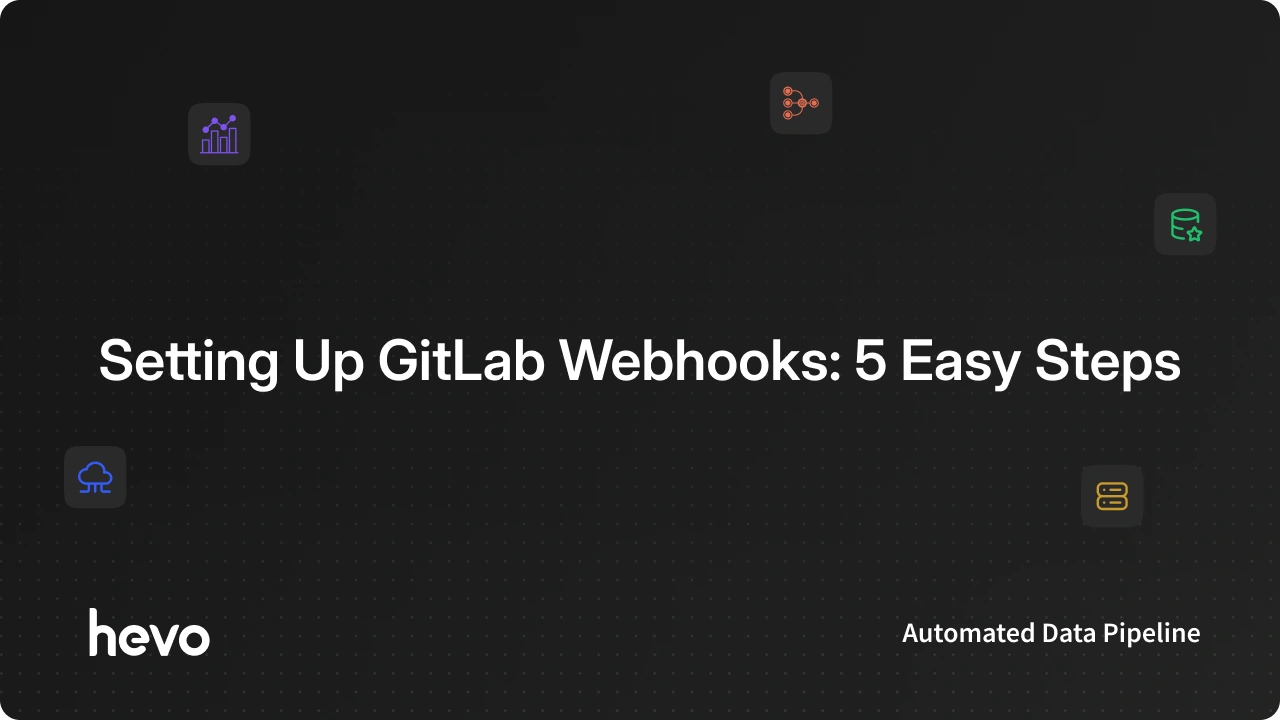 Setting Up GitLab Webhooks Easily (Steps Explained)