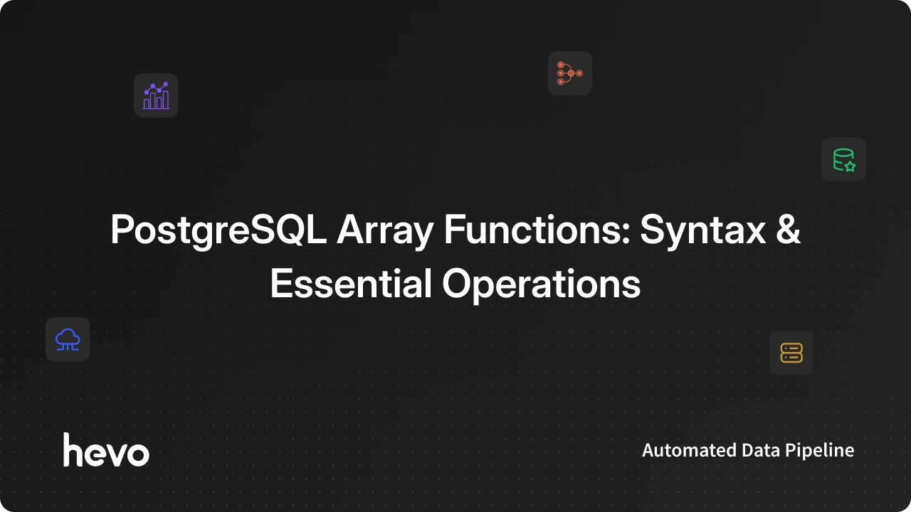 How to Use PostgreSQL Array Functions: Explained (with code)