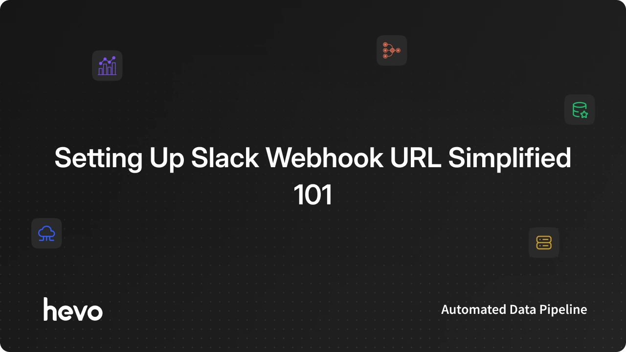 How to Set Up Slack Webhook URL? Easy Steps Guide
