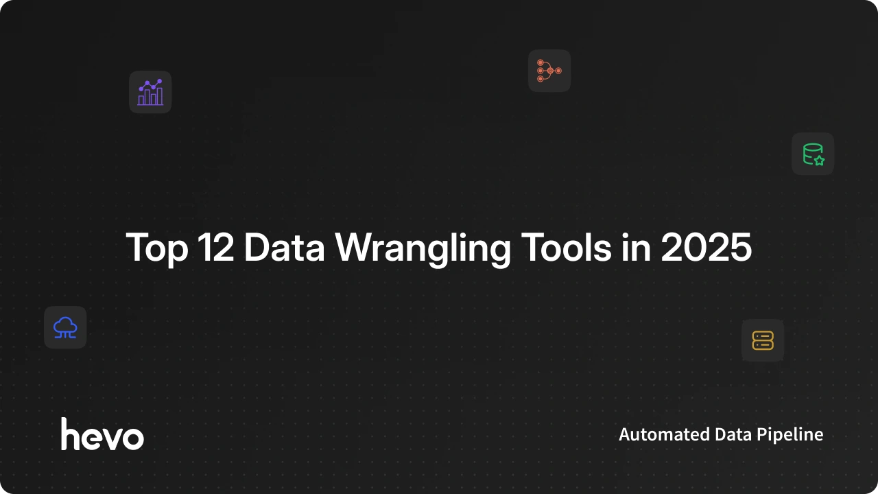 Data Running Tool Top 12 Data Wrangling Tools in 2025