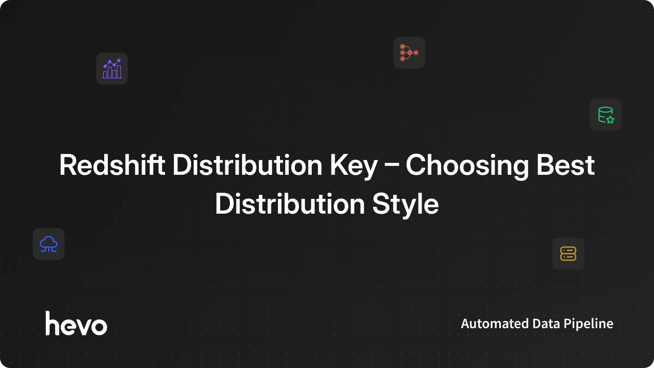 Redshift Distribution Keys (DIST Keys) - Choosing Best Distribution Style