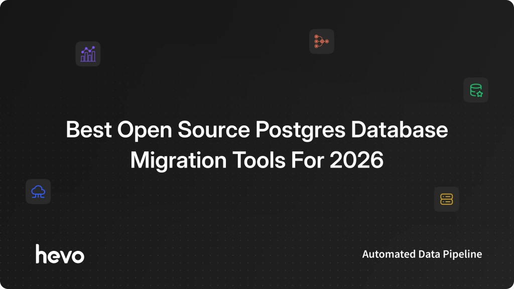 10 Best PostgreSQL Database Migration Tools to Consider in 2026