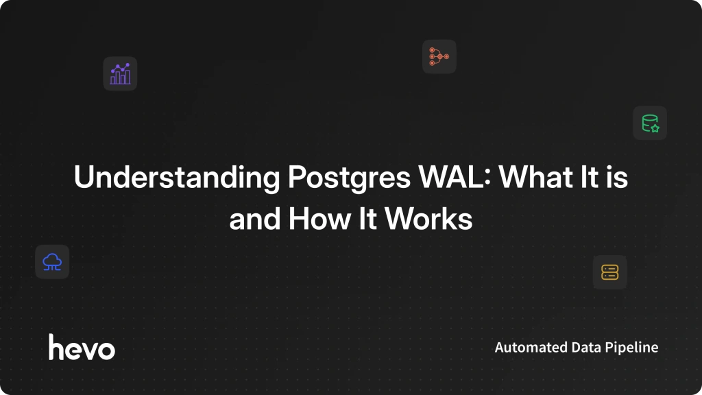Understanding Postgres WAL: What It is and How It Works