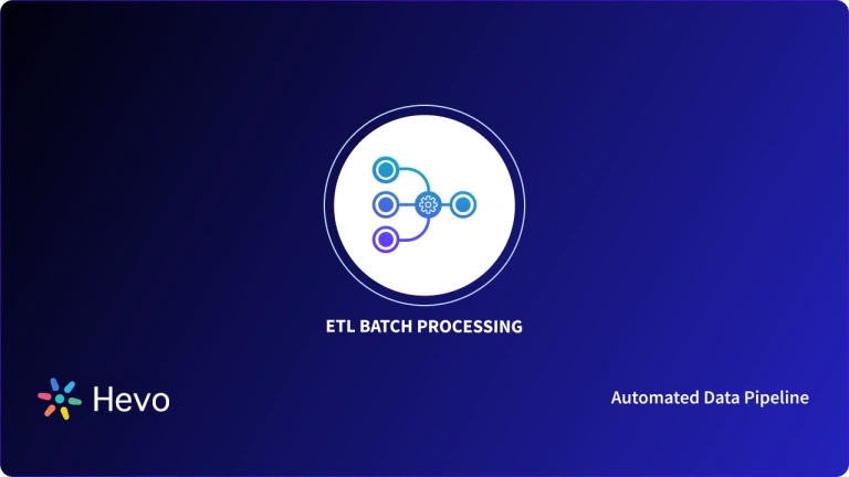 Python Batch Processing The Best Guide Hevo Python Batch Processing The Best Guide Hevo