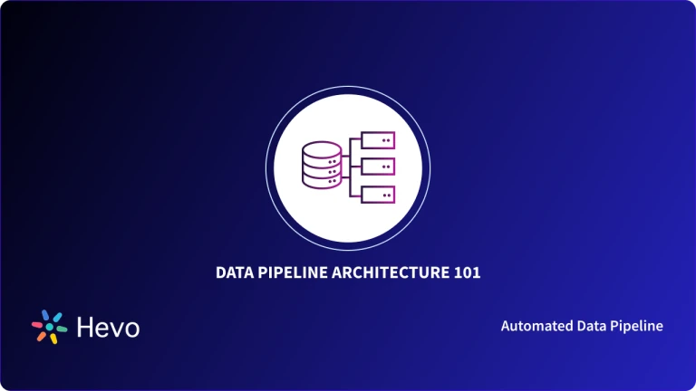 5 Types of Data Pipelines with Critical Benefits - Learn | Hevo
