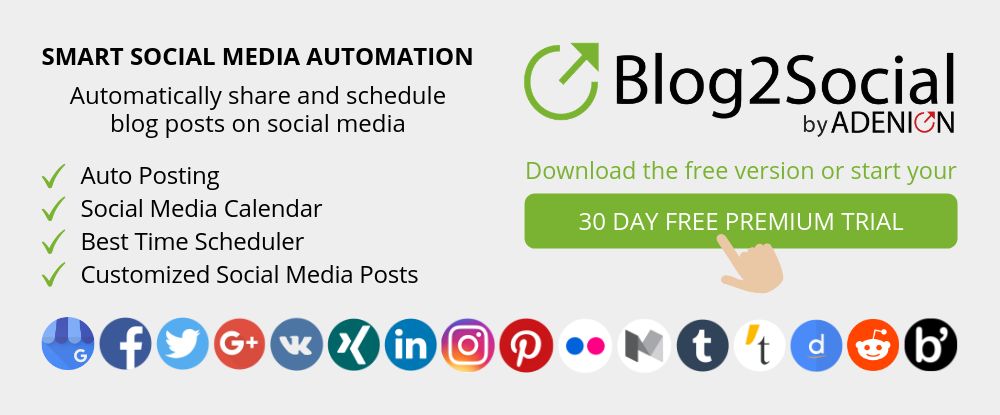 Blog2Social - Smart social media automation for WordPress