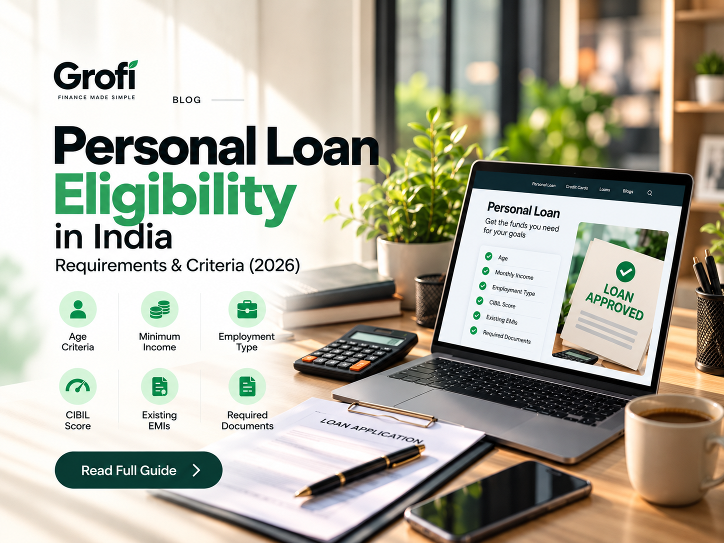 Personal Loan Eligibility in India: Requirements & Criteria (2026)