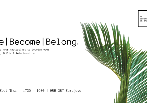 Be | Become | Belong 