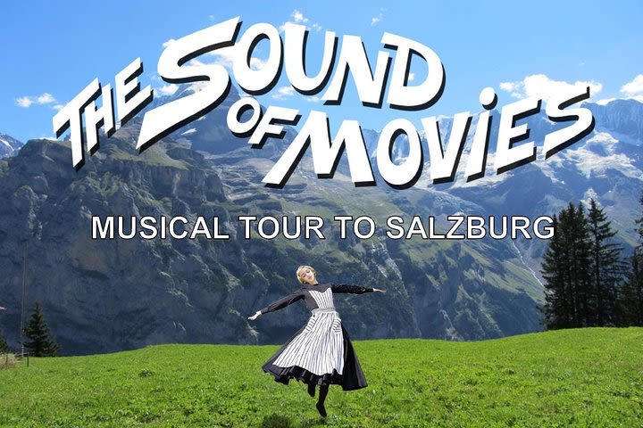 Sound of Movies: Musical Tour to Salzburg from Vienna image