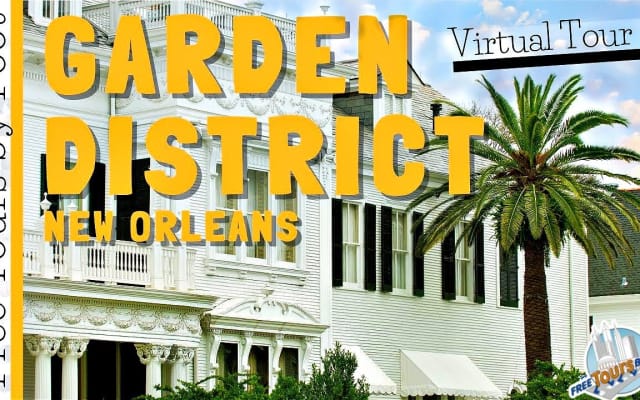 Garden District New Orleans Walking Tour