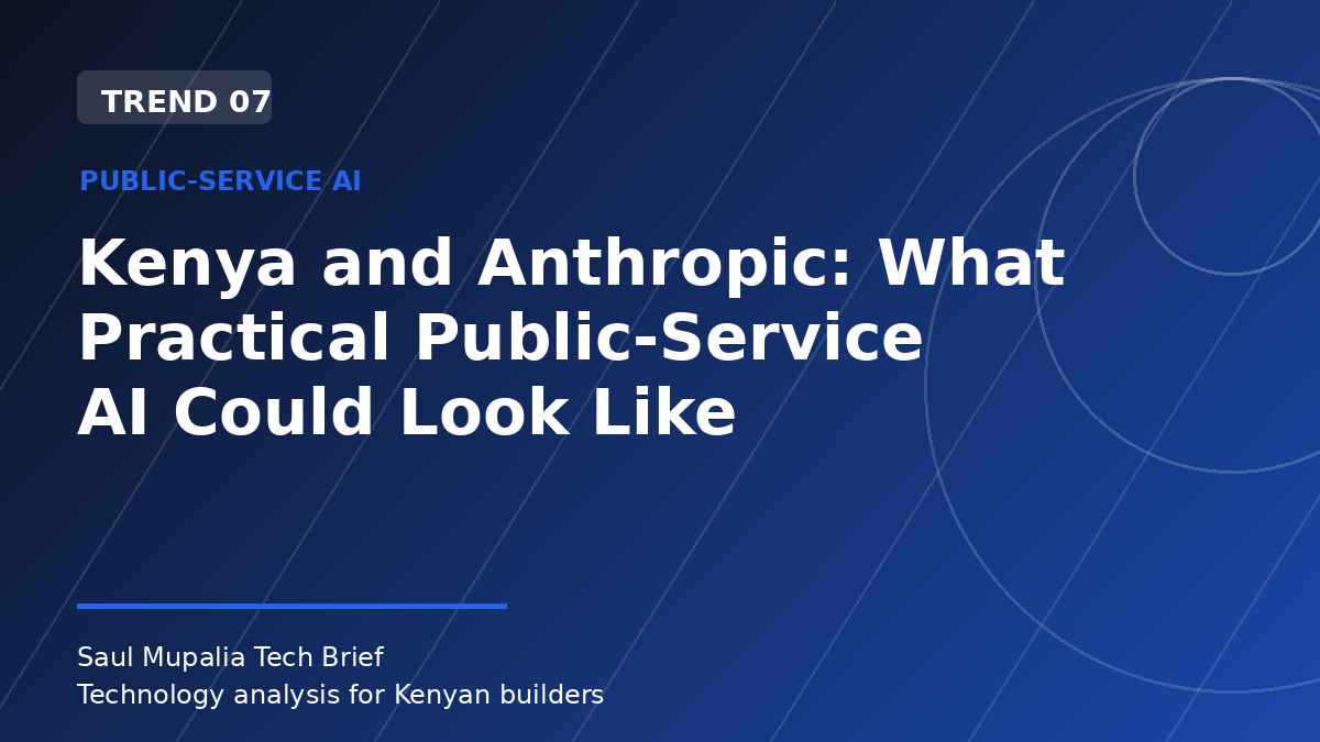 Kenya and Anthropic: What Practical Public-Service AI Could Look Like