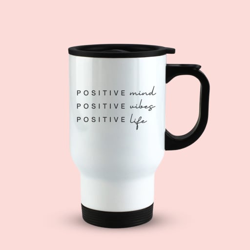 Positivity Travel Mug