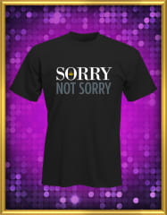 Sorry Not Sorry T-Shirt | SIX THE MUSICAL