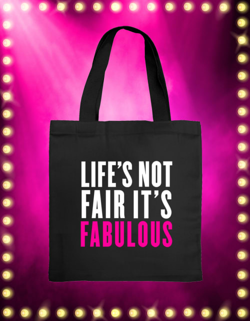 Tote Bag - Life's Not Fair
