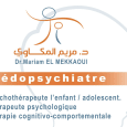 Dr Mariam El Mekkaoui, Pédopsychiatre, Psychothérapeute, Marrakech