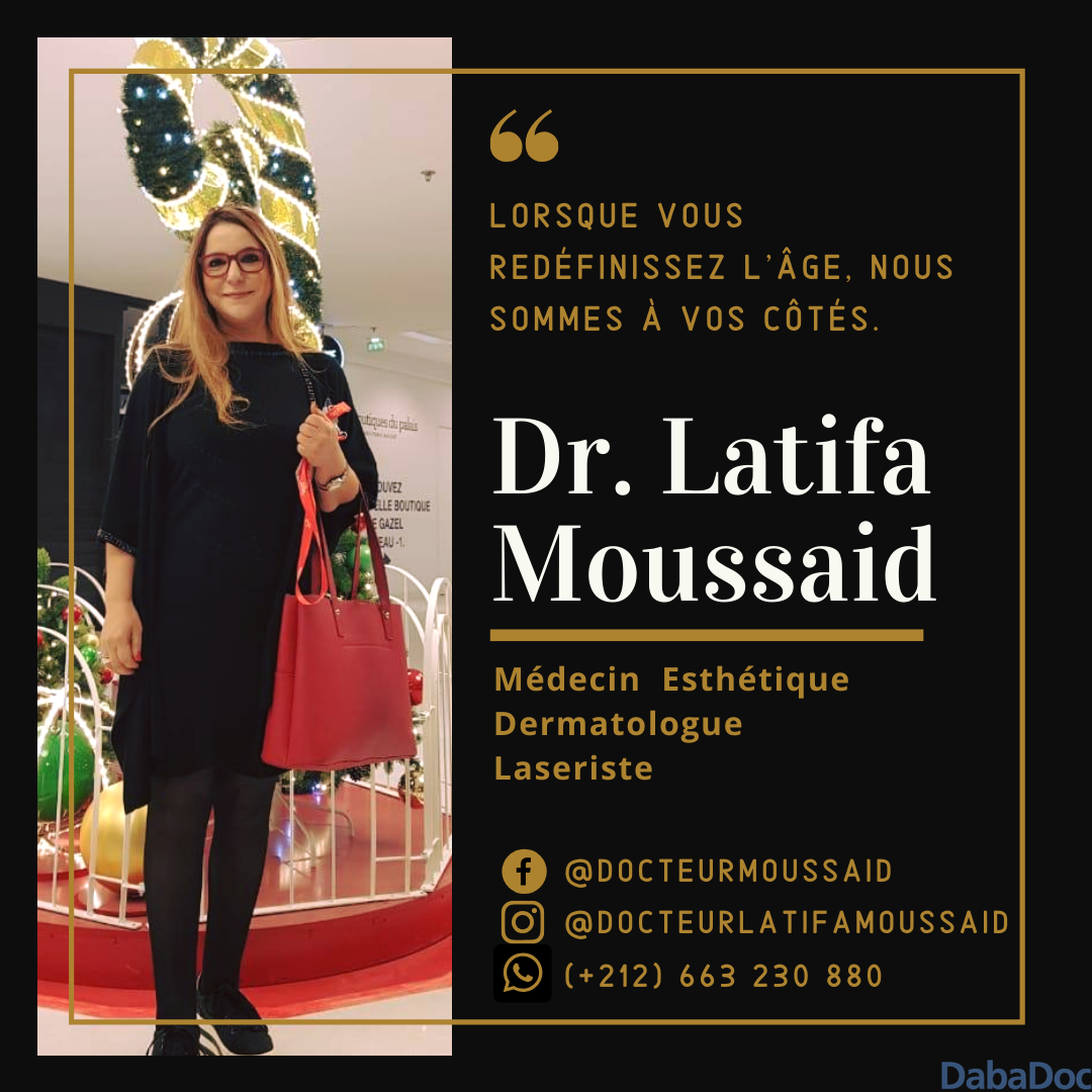 Dr Latifa Moussaid, Dermatologue à Casablanca DabaDoc MA