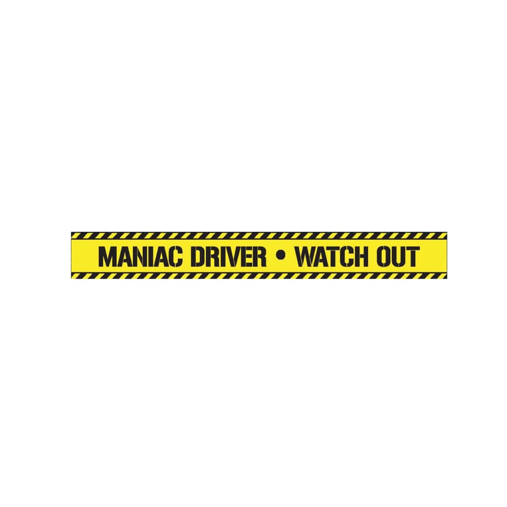 Manic Driver Sign MIKO TAPE - MANIAC DRIVER WATCH OUT