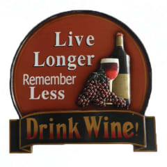 WALL PLAQUE LIVE LONGER