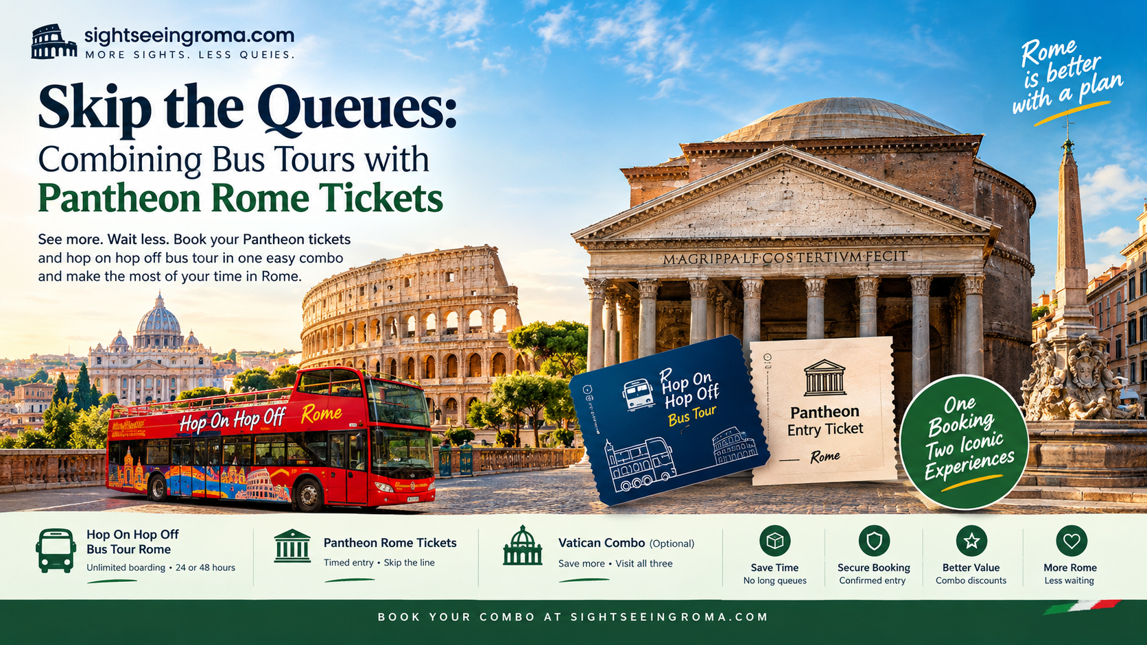 Skip the Queues: Combining Bus Tours with Pantheon Rome Tickets