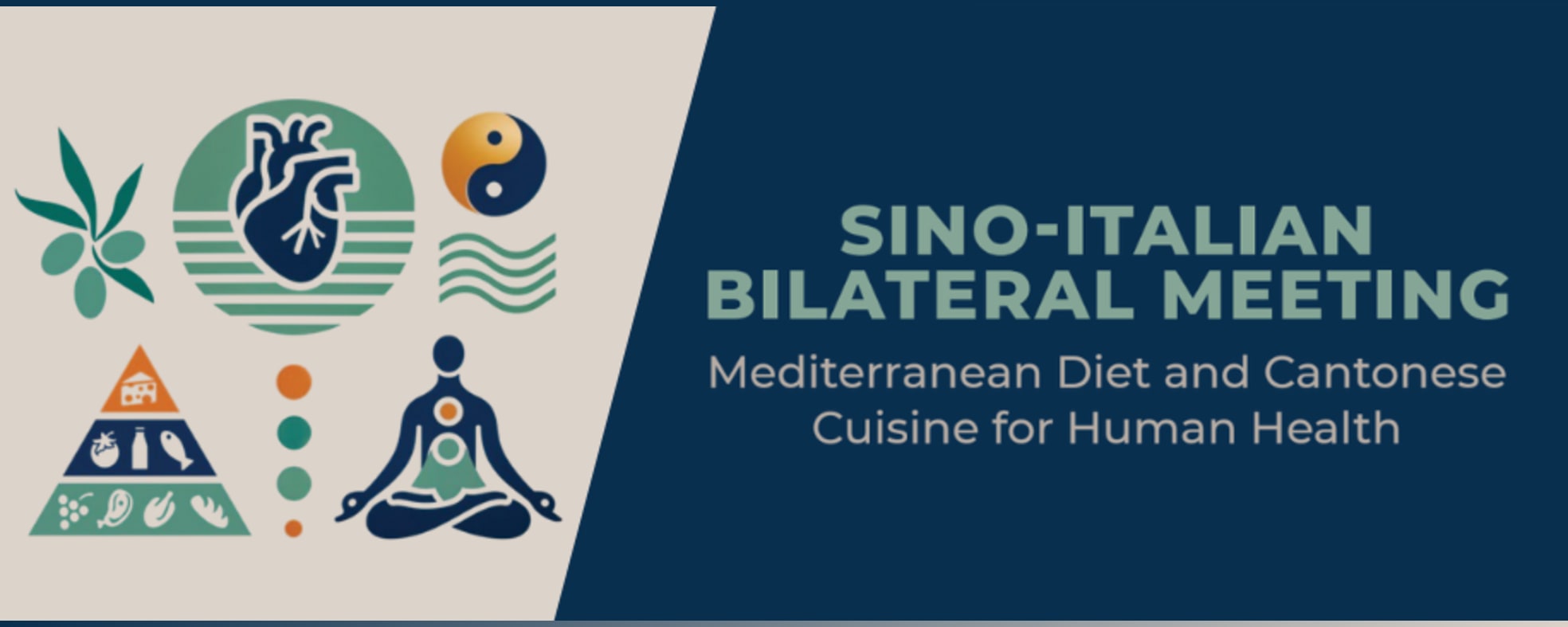 Sino-Italian Bilateral Meeting - Μεσογειακή Διατροφή και Καντονέζικη Κουζίνα για την Υγεία του Ανθρώπου