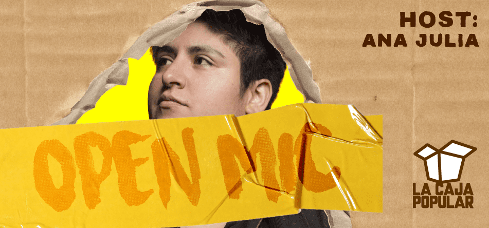 Open Mic con Ana Julia Yeyé